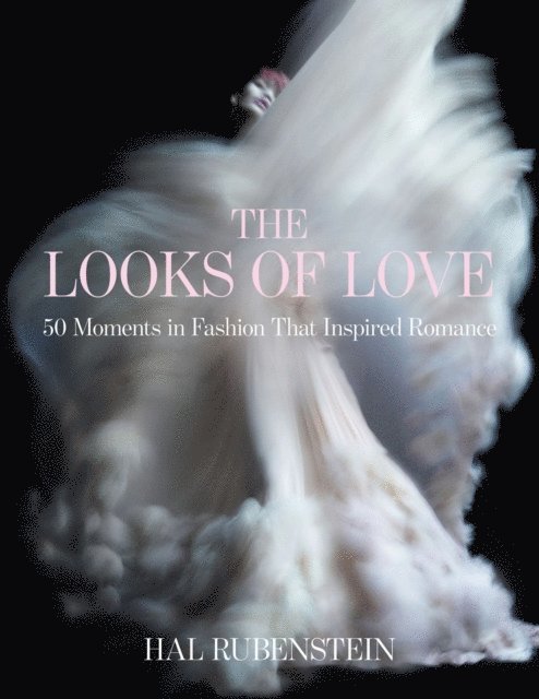 Hal Rubenstein - Looks of Love, E-bok