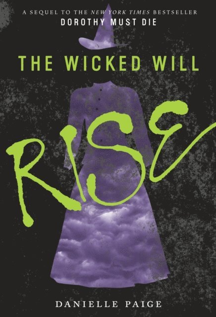Danielle Paige - Wicked Will Rise, E-bok