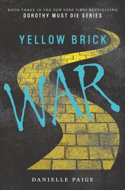 Danielle Paige - Yellow Brick War, E-bok