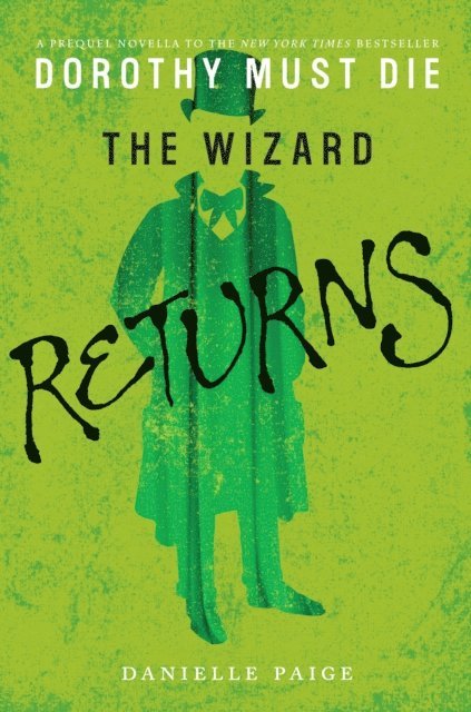Danielle Paige - Wizard Returns, E-bok