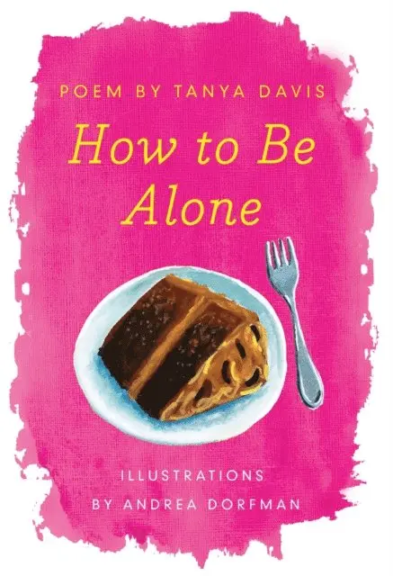 Tanya Davis - How to Be Alone, E-bok. Tillgänglighet: Lägg i varukorg