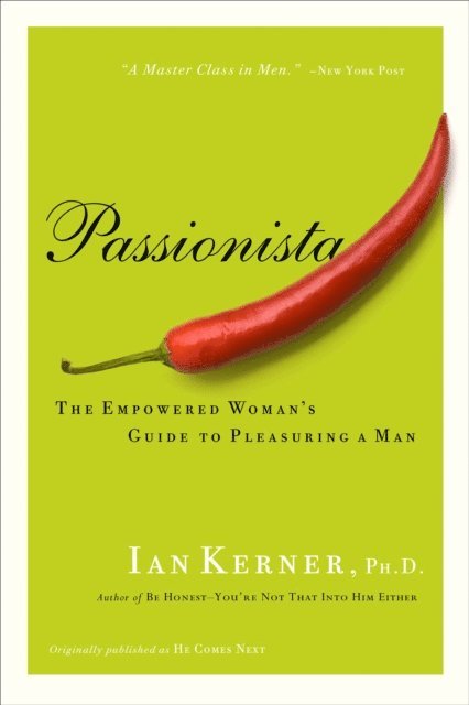 Ian Kerner - Passionista, E-bok