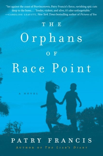 Patry Francis - Orphans of Race Point, E-bok