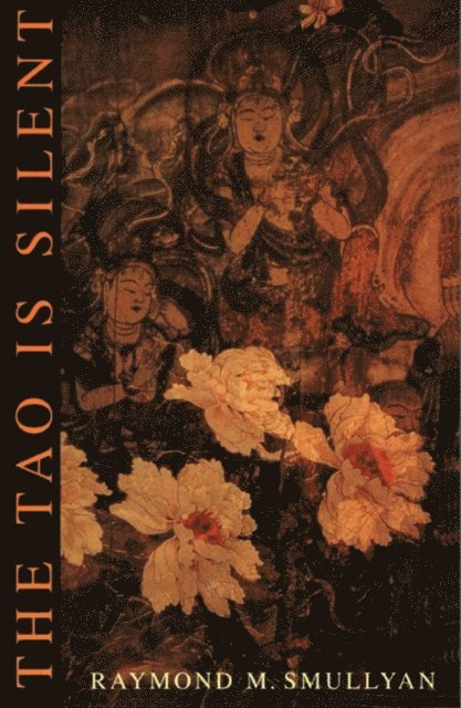 Raymond M. Smullyan - Tao Is Silent, E-bok