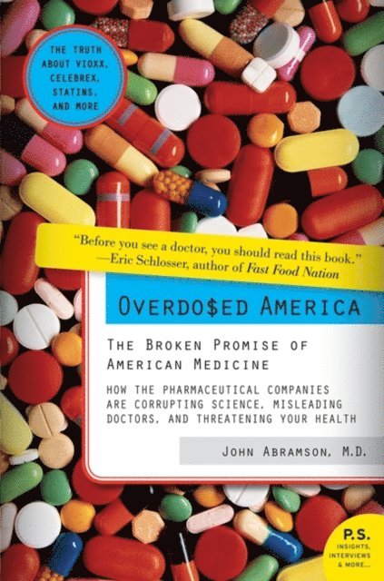 John Abramson - Overdosed America, E-bok