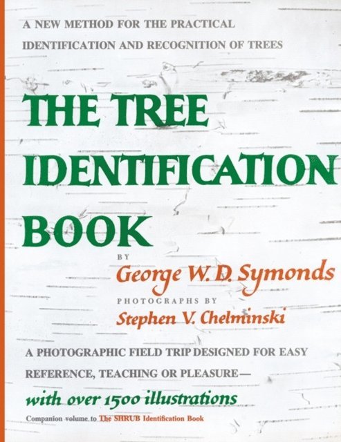 George W. Symonds - Tree Identification Book, E-bok