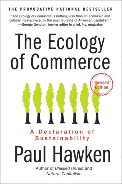 Paul Hawken - Ecology of Commerce Revised Edition, E-bok