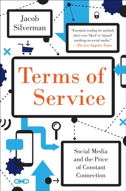 Jacob Silverman - Terms of Service, E-bok