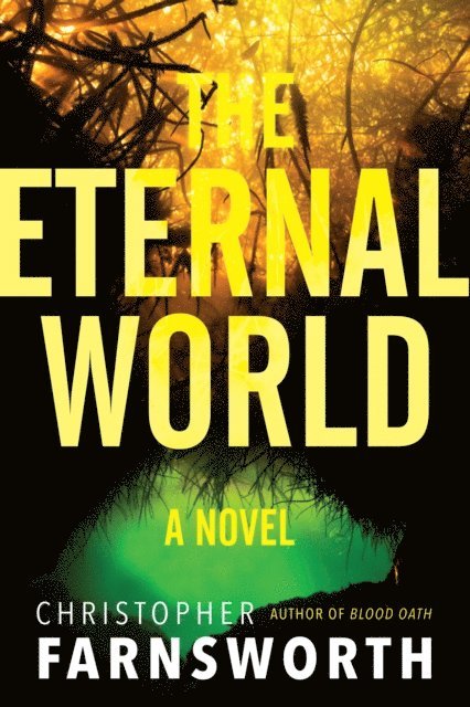Christopher Farnsworth - Eternal World, E-bok. Tillgänglighet: Lägg i varukorg