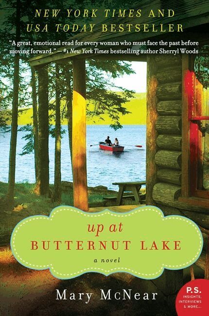 Mary McNear - Up at Butternut Lake: A Novel, Häftad