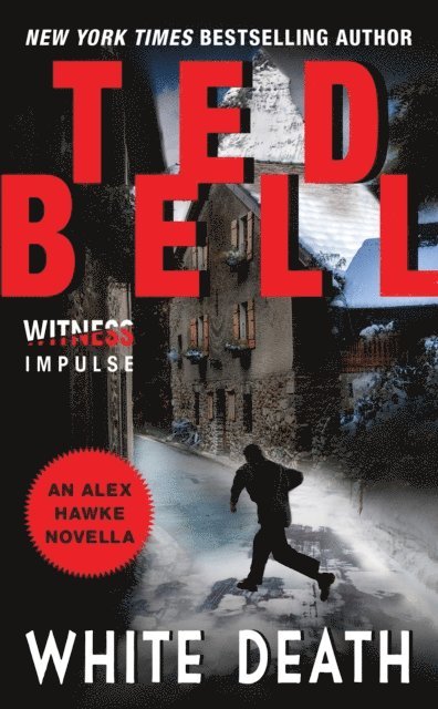 Ted Bell - White Death, E-bok