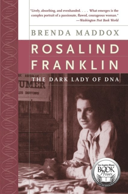 Brenda Maddox - Rosalind Franklin, E-bok