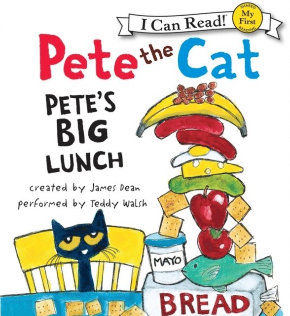 James Dean - Pete the Cat: Pete's Big Lunch, Ljudbok