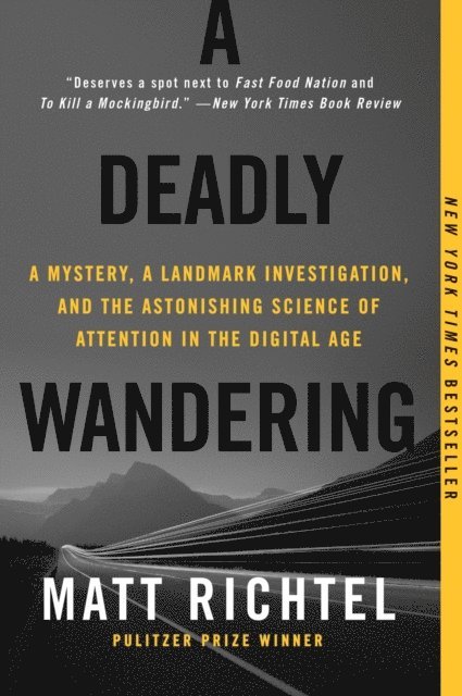 Matt Richtel - Deadly Wandering, E-bok. Tillgänglighet: Lägg i varukorg