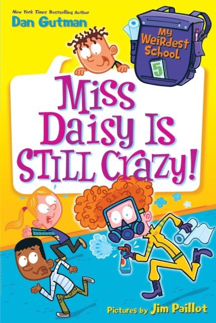 Dan Gutman - My Weirdest School #5: Miss Daisy Is Still Crazy!, E-bok