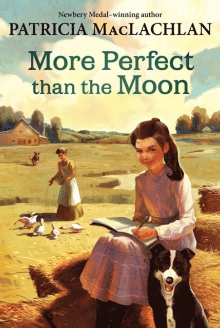 Patricia MacLachlan - More Perfect than the Moon, E-bok