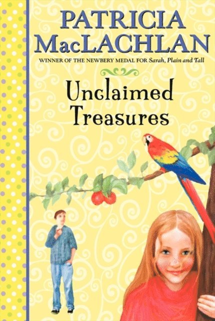 Patricia MacLachlan - Unclaimed Treasures, E-bok