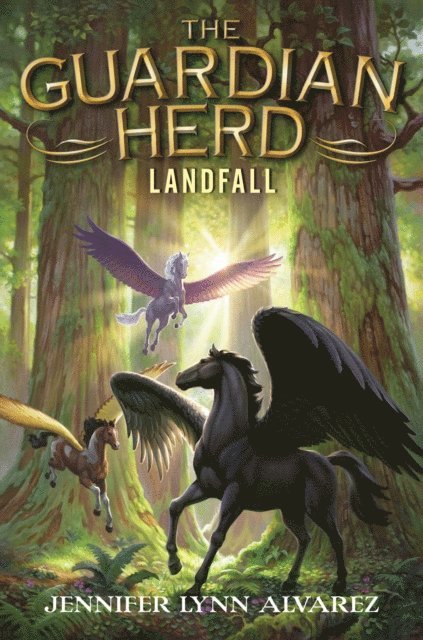 Jennifer Lynn Alvarez - Guardian Herd: Landfall, E-bok