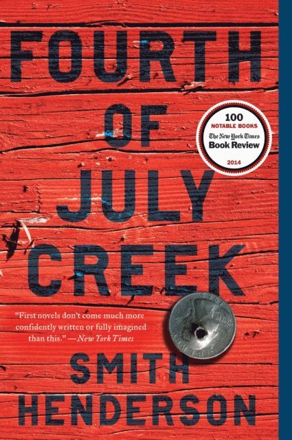 Smith Henderson - Fourth of July Creek, E-bok