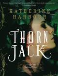 Thorn Jack: A Night and Nothing Novel