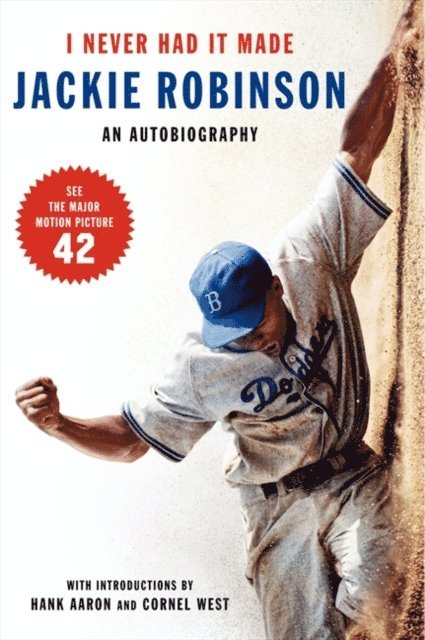 Alfred Duckett, Jackie Robinson - I Never Had It Made, E-bok