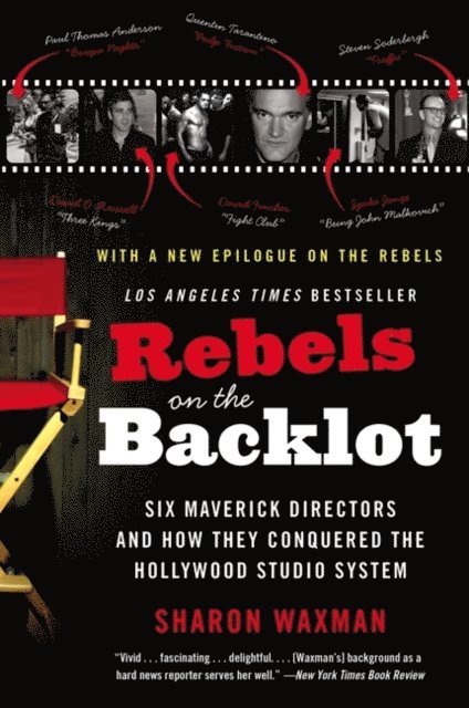 Rebels on the Backlot