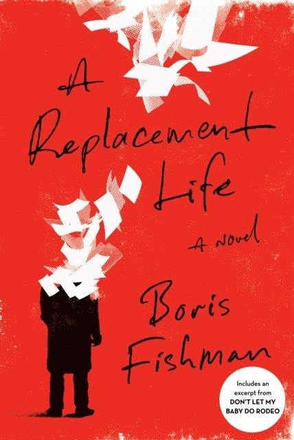 Boris Fishman - Replacement Life, E-bok