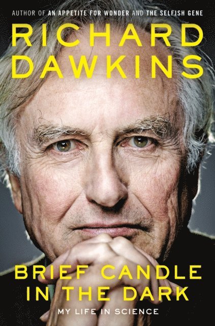 Richard Dawkins - Brief Candle in the Dark, E-bok