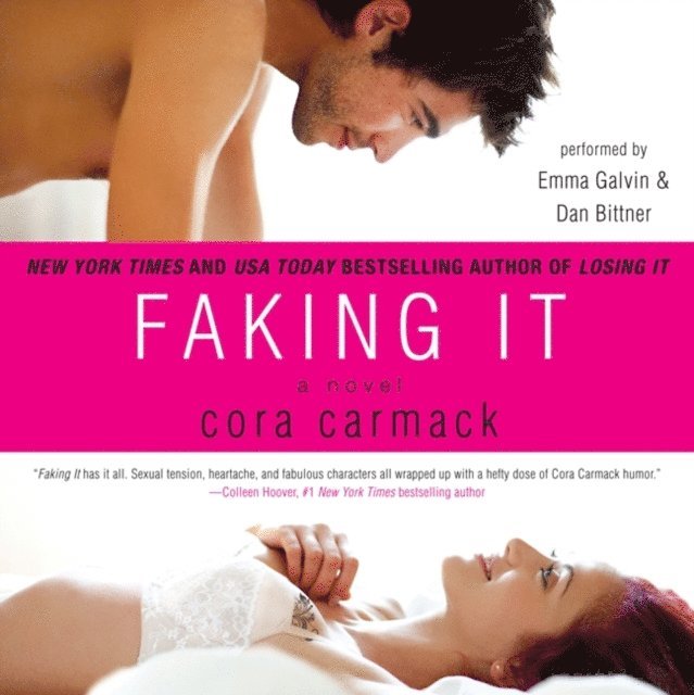 Cora Carmack - Faking It, Ljudbok