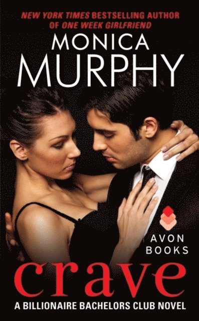 Monica Murphy - Crave, E-bok