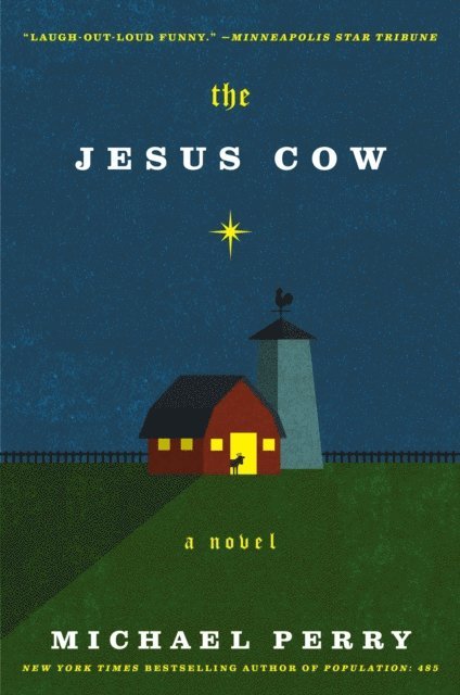 Michael Perry - Jesus Cow, E-bok