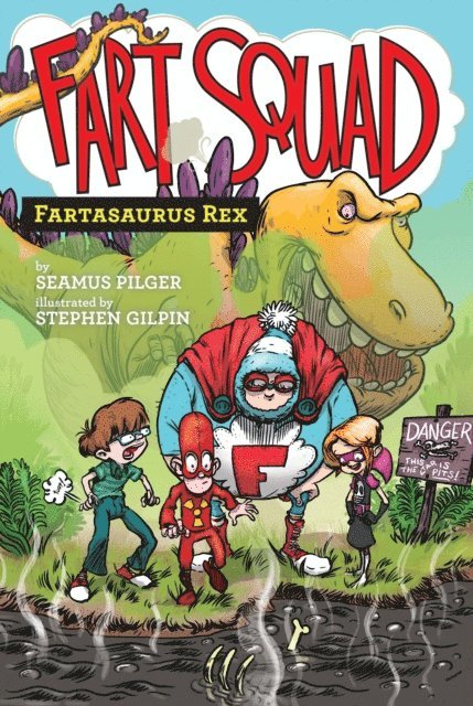 Seamus Pilger - Fart Squad #2: Fartasaurus Rex, E-bok