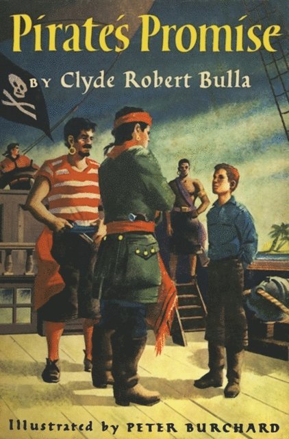 Clyde Robert Bulla - Pirate's Promise, E-bok