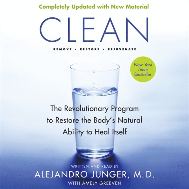 Alejandro Junger - Clean -- Expanded Edition, Ljudbok