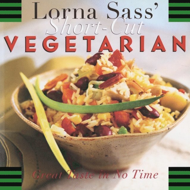 Lorna J. Sass - Short-Cut Vegetarian, E-bok