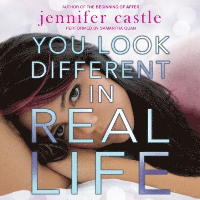 Jennifer Castle - You Look Different in Real Life, Ljudbok