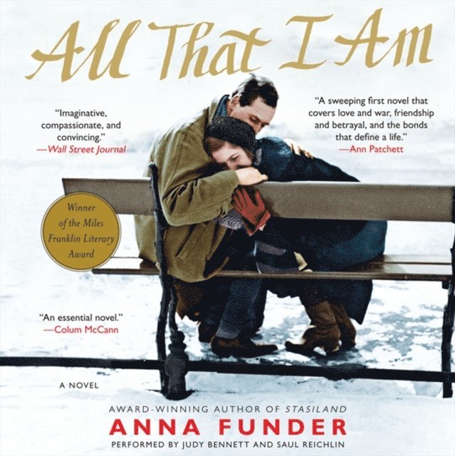 Anna Funder - All That I Am, Ljudbok