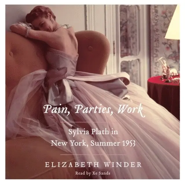 Elizabeth Winder - Pain, Parties, Work, Ljudbok. Tillgänglighet: Lägg i varukorg