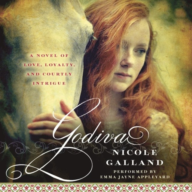 Nicole Galland - Godiva, Ljudbok