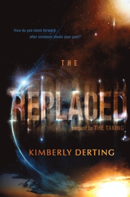 Kimberly Derting - Replaced, E-bok