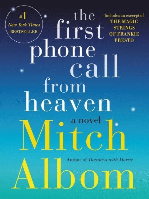 Mitch Albom - First Phone Call From Heaven, E-bok