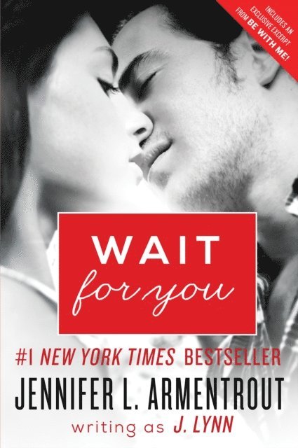 Jennifer L. Armentrout, J. Lynn - Wait for You, E-bok