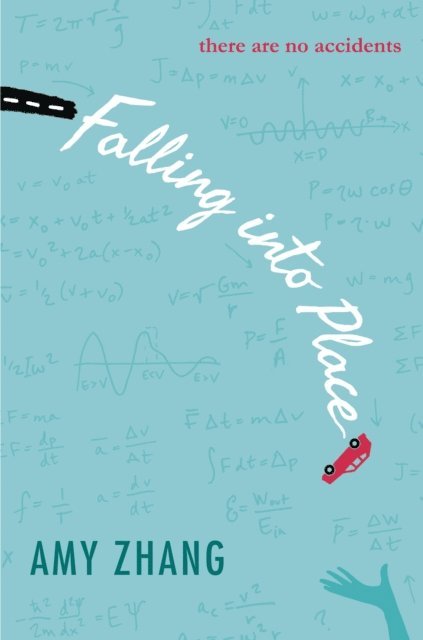 Amy Zhang - Falling into Place, E-bok