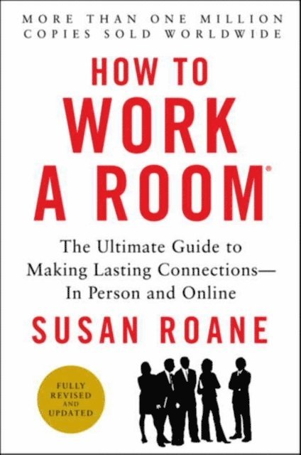 Susan RoAne - How to Work a Room, E-bok