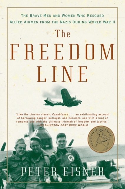 Peter Eisner - Freedom Line, E-bok