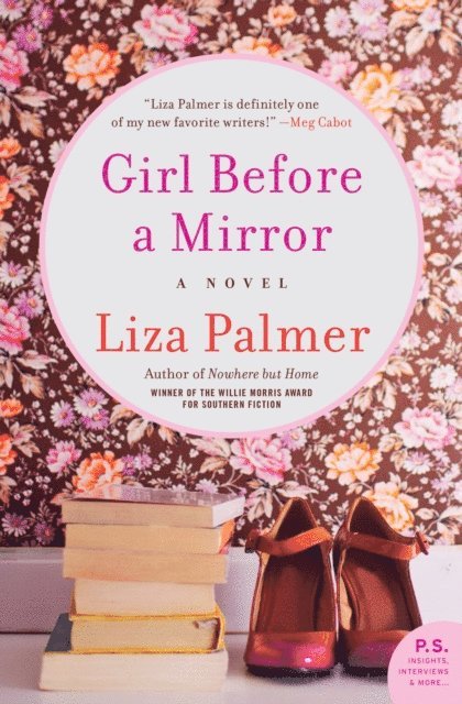 Liza Palmer - Girl Before a Mirror, E-bok