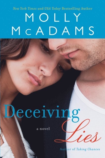 Molly McAdams - Deceiving Lies, E-bok