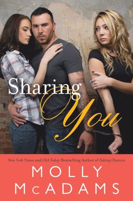 Molly McAdams - Sharing You, E-bok