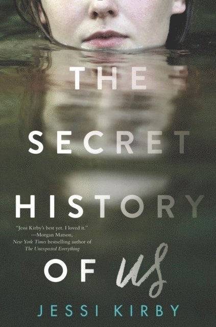 Jessi Kirby - Secret History of Us, E-bok