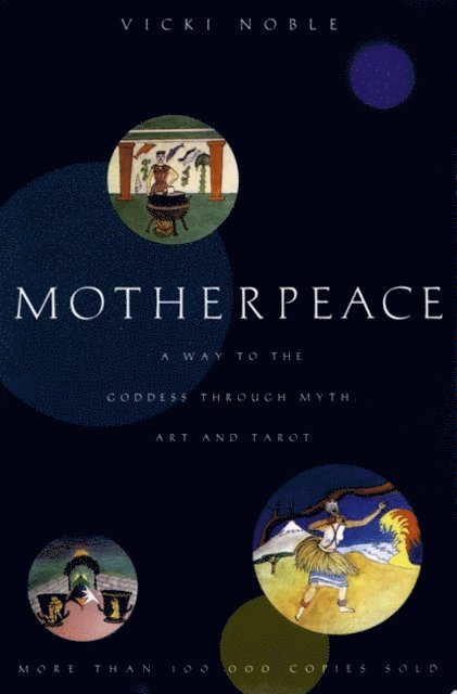 Vicki Noble - Motherpeace, E-bok